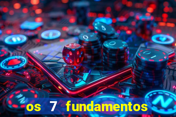 os 7 fundamentos da umbanda